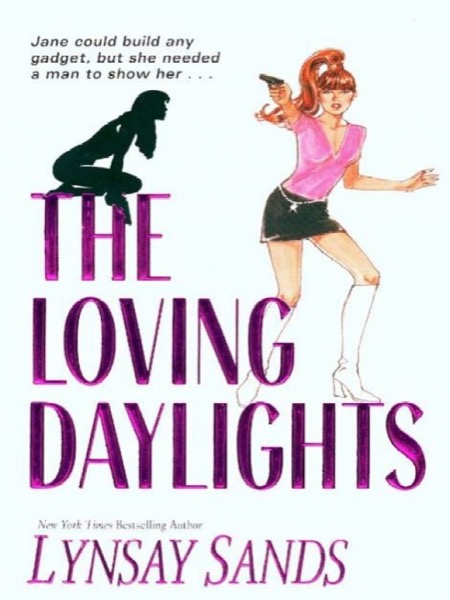 The Loving Daylights by Lynsay Sands