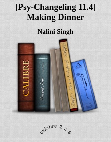 Making Dinner by Nalini Singh