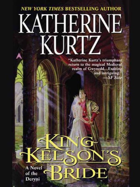 King Kelson's Bride by Katherine Kurtz