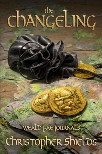 Weald Fae 02 - The Changeling by Christopher Shields