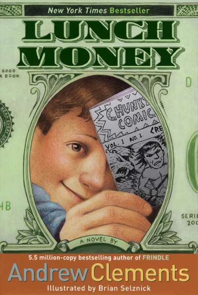 Lunch Money by Andrew Clements