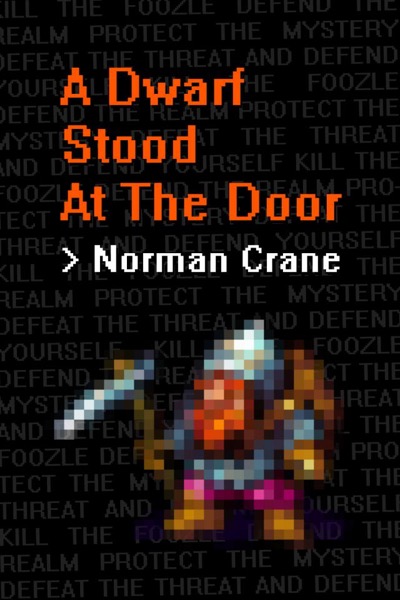 A Dwarf Stood At The Door by Norman Crane