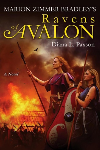 Ravens of Avalon: Avalon by Marion Zimmer Bradley