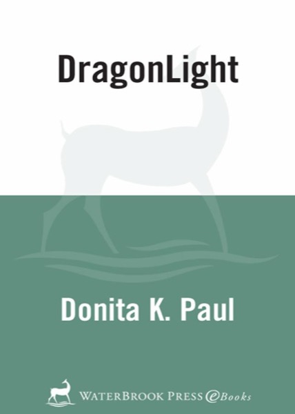 DragonLight by Donita K. Paul