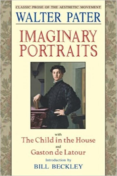 Imaginary Portraits by Walter Pater