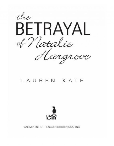 The Betrayal of Natalie Hargrove by Lauren Kate