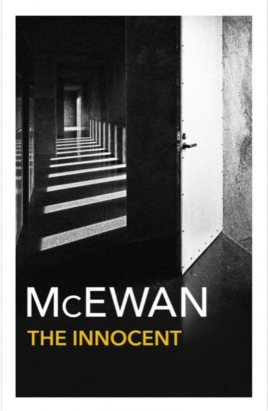 The Innocent by Ian Mcewan