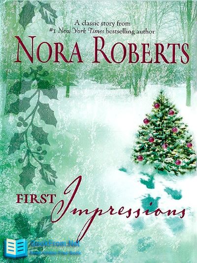 First Impressions by Nora Roberts