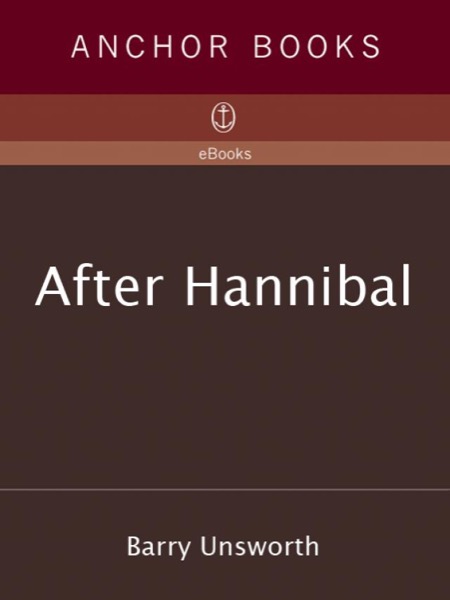 After Hannibal by Barry Unsworth