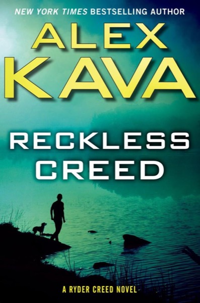 Reckless Creed by Alex Kava