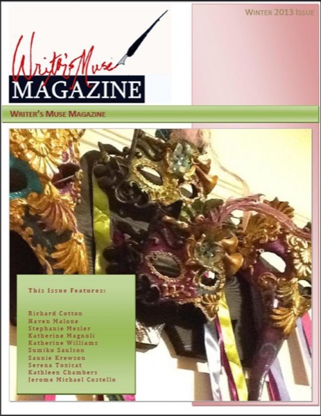 Writer's Muse Magazine: Winter 2013 Issue by Writers Muse