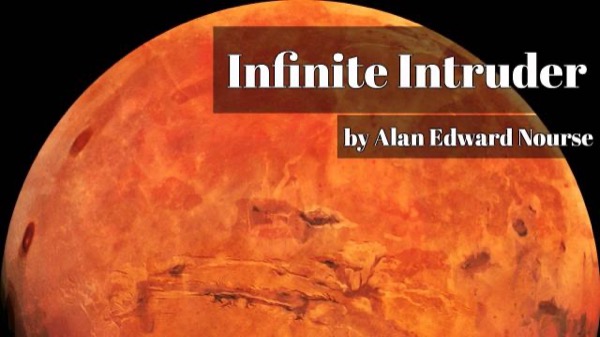 Infinite Intruder by Alan Edward Nourse