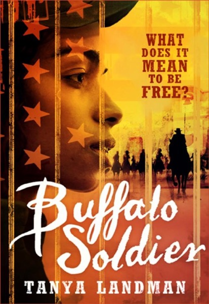 Buffalo Soldier by Tanya Landman