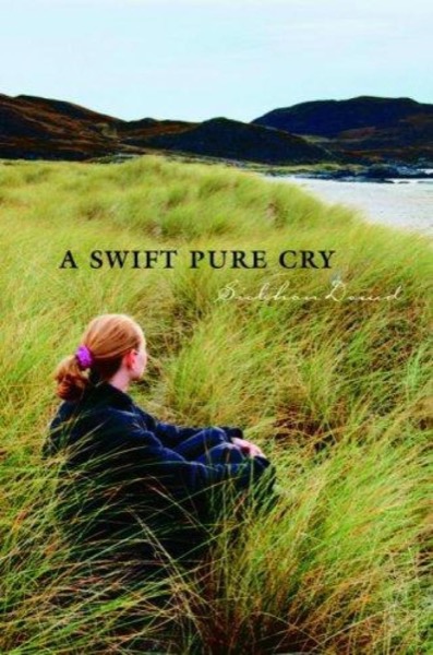 A Swift Pure Cry by Siobhan Dowd