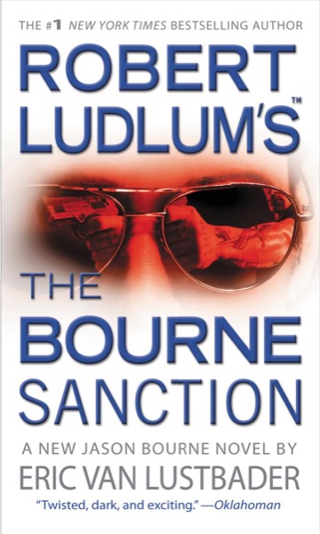 The Bourne Sanction by Robert Ludlum