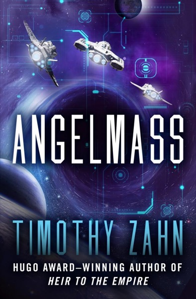 Angelmass by Timothy Zahn