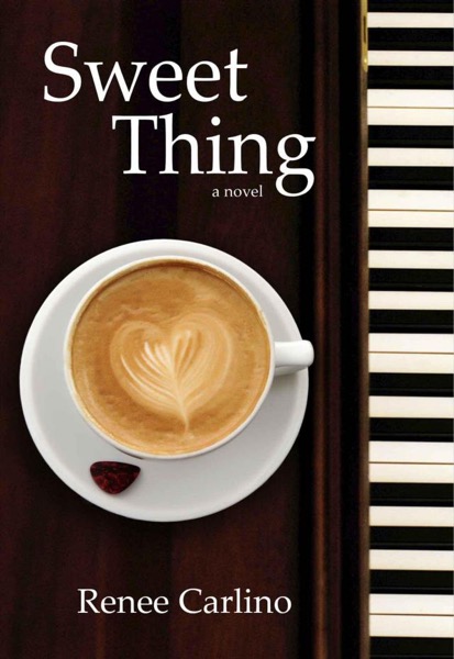 Sweet Thing by Renee Carlino