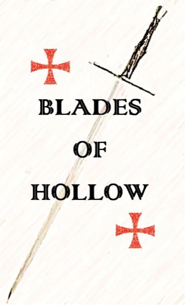 Blades of Hollow by Martin Reed
