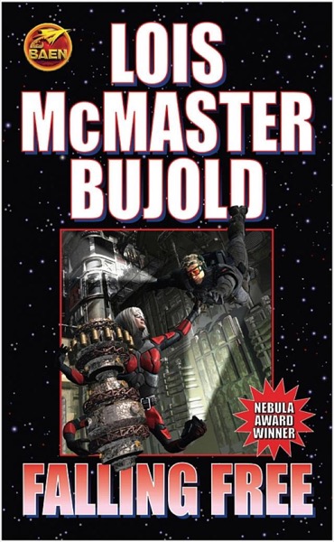 Falling Free by Lois McMaster Bujold