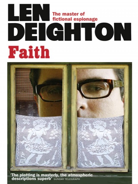 Faith by Len Deighton