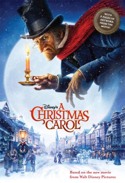 Disney's a Christmas Carol by James Ponti