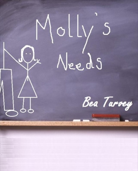 Molly's Needs by Bea Turvey