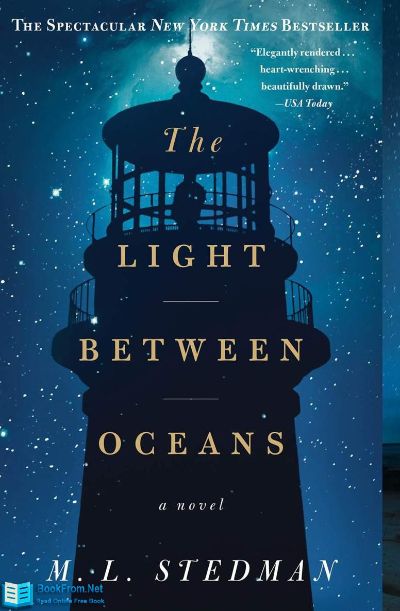 The Light Between Oceans by M. L. Stedman