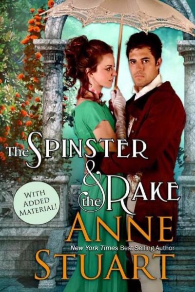 The Spinster and the Rake by Anne Stuart