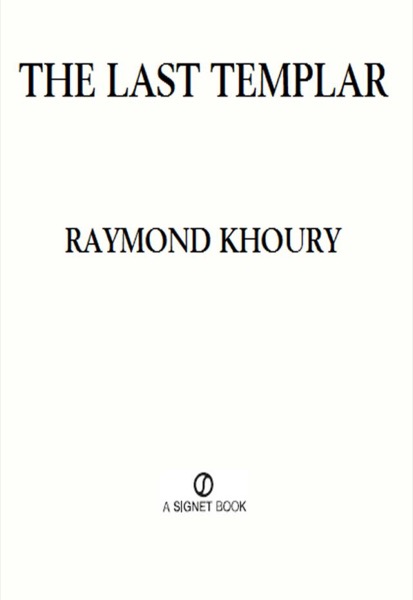 The Last Templar by Raymond Khoury