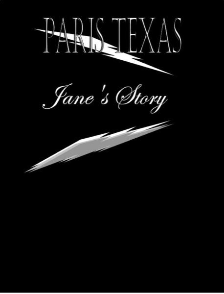 Paris Texas Jane's Story by Helen Eyre