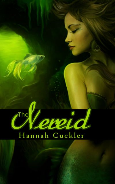 The Nereid by Hannah Cuckler