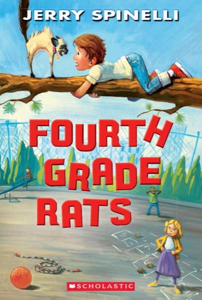 Fourth Grade Rats by Jerry Spinelli