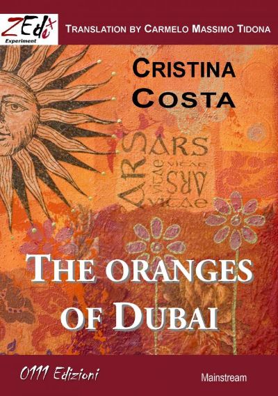 The oranges of Dubai by Quelli di ZEd