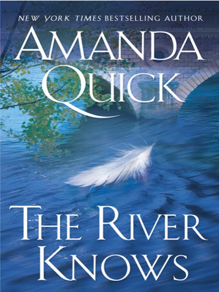 The River Knows by Amanda Quick