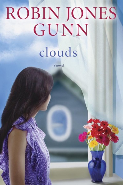 Clouds by Robin Jones Gunn