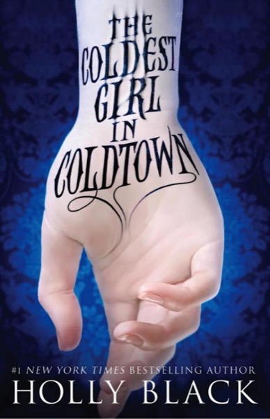 The Coldest Girl in Coldtown by Mario Puzo