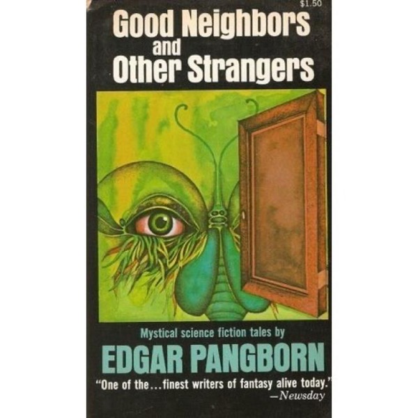 The Good Neighbors by Edgar Pangborn