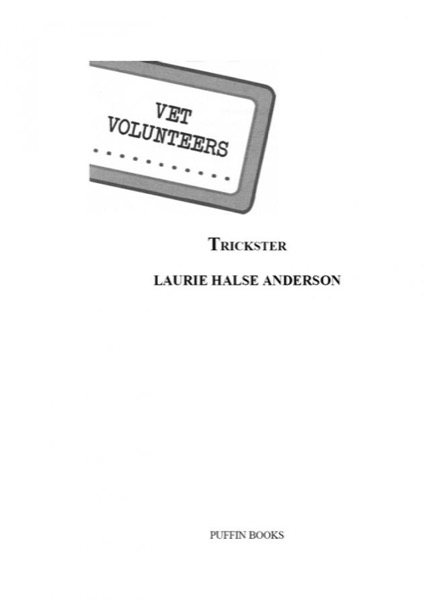 Trickster #3 by Laurie Halse Anderson