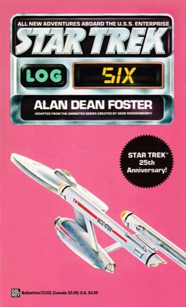 Star Trek - Log 6 by Alan Dean Foster