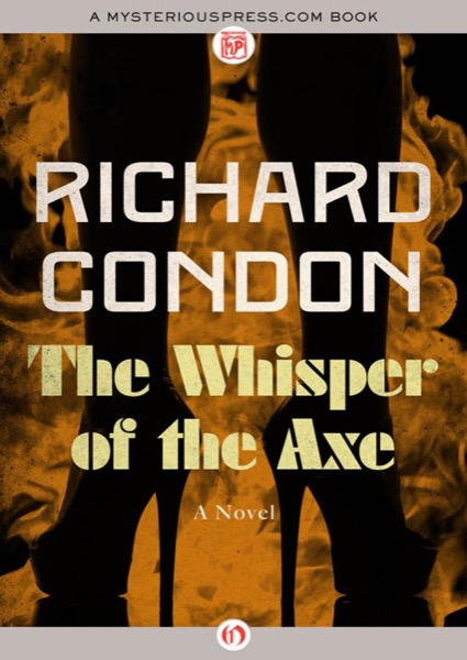 The Whisper of the Axe by Richard Condon