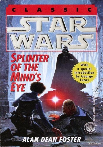 Splinter of the Mind's Eye: Star Wars