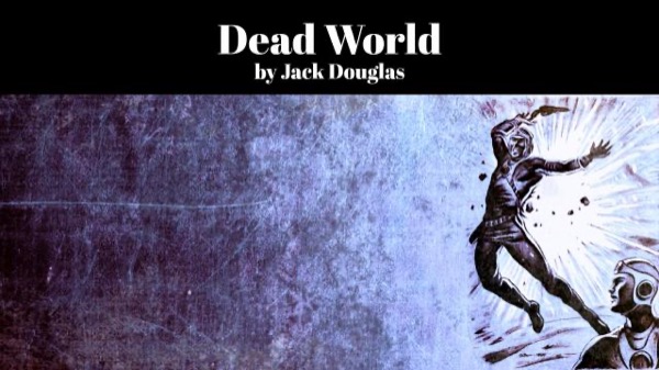 Dead World by Jack Douglas