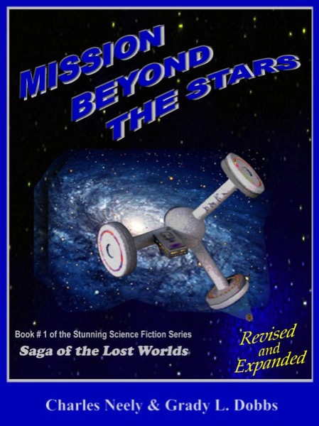 Mission Beyond The Stars: Book #1 of  