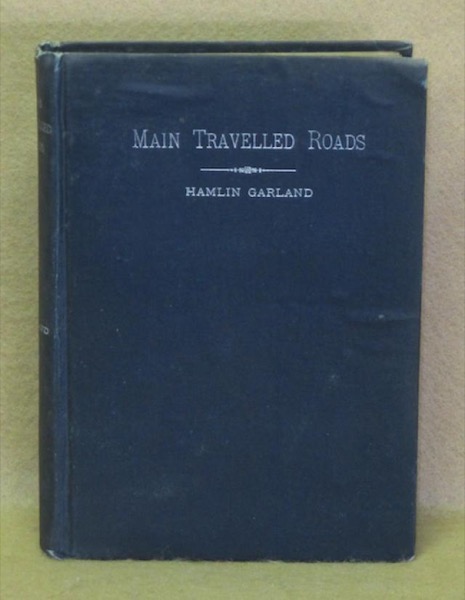 Other Main-Travelled Roads by Hamlin Garland