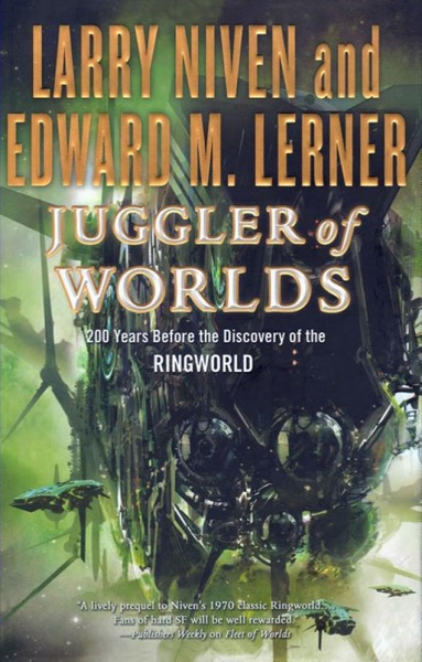 Juggler of Worlds by Larry Niven