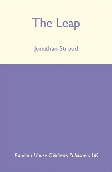 The Leap by Jonathan Stroud