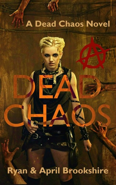 Dead Chaos by April Brookshire