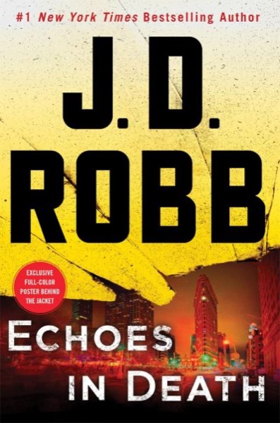 Echoes in Death by J. D. Robb