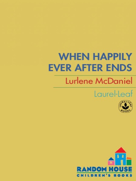 When Happily Ever After Ends by Lurlene McDaniel