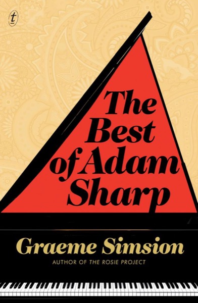 The Best of Adam Sharp by Graeme Simsion